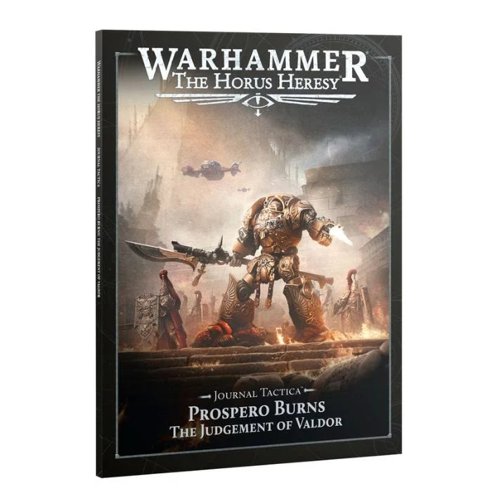 Horus Heresy: Journal Tactica Prospero Burns: The Judgement of Valdor