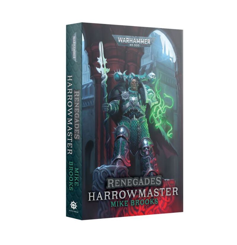 Black Library: Renegades Harrowmaster (PB)