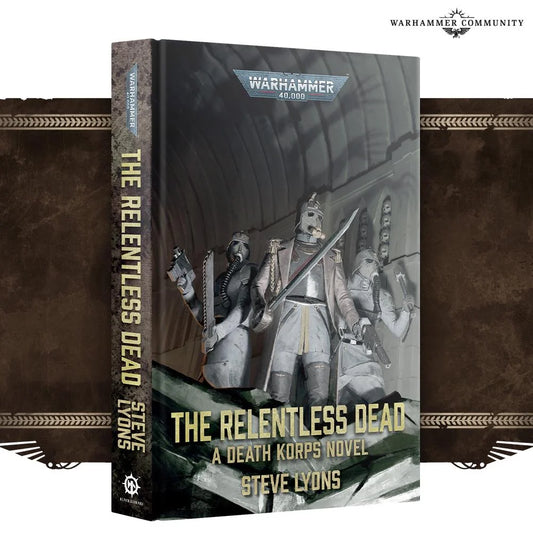 The Relentless Dead (HB)