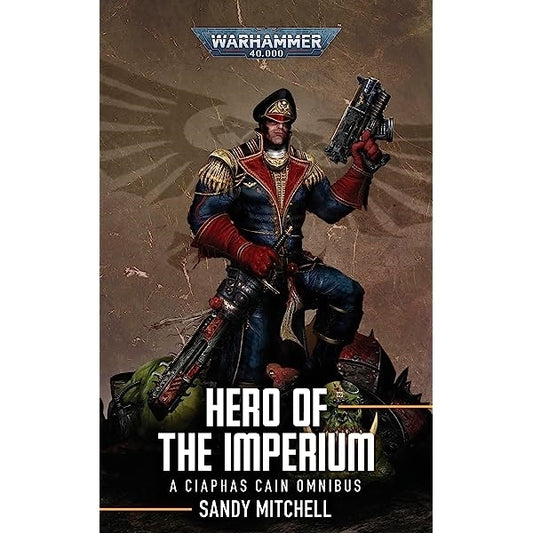 Black Library: Hero of the Imperium (PB)